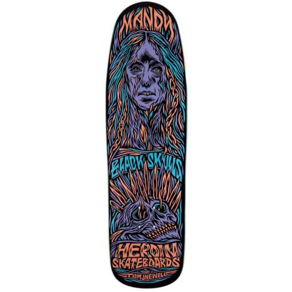 HEROIN MANDY x TOM J NEWELL 9.25" TAVOLA SKATEBOARD