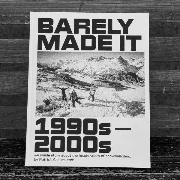 BARELY MADE IT (PHOTOBOOK)